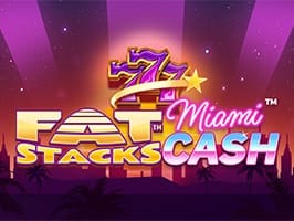 Fat Stacks Miami Cash thumbnail